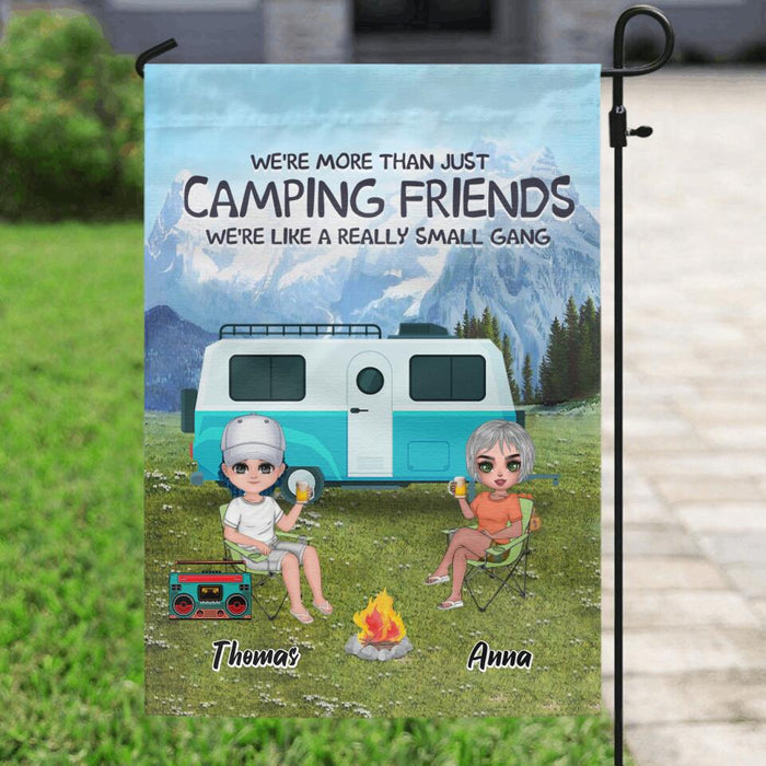Personalized Mountain Camping Friends Flag Sign - Up to 8 People - Best Gift For Camping Lovers - We're Like A Really Small Gang