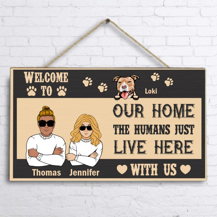 Personalized Spoiled Dogs/Cats Door Sign - Up to 7 Pets - Gift Idea For Dog/Cat Lover - Welcome To Our Home