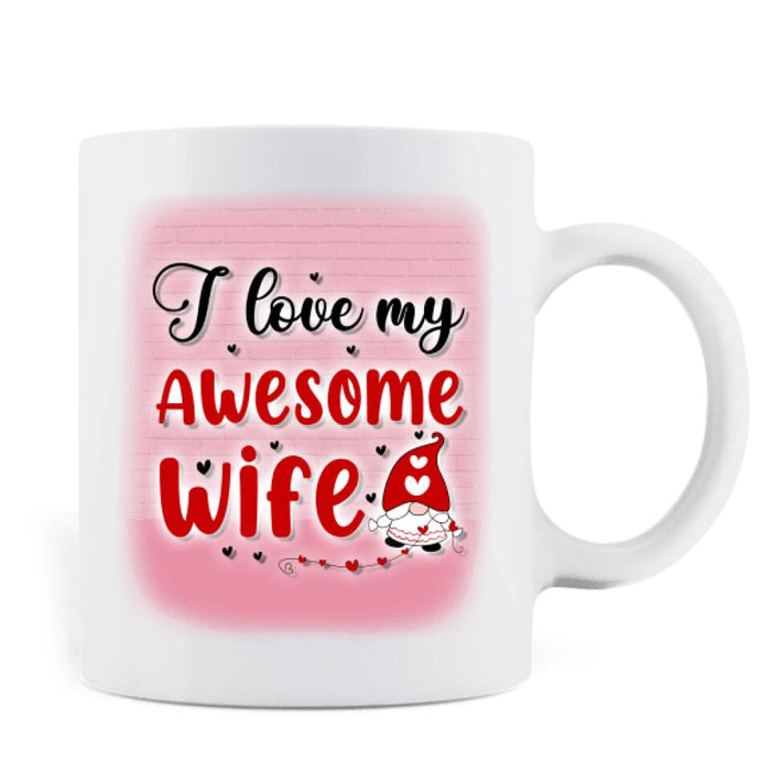 Personalized Couple Coffee Mug - Valentine's Day Gift Idea For Couple - I love My Wife Awesome Wife