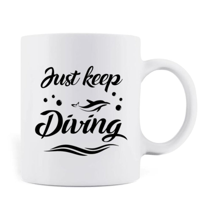 Personalized Couple Diving Coffee Mug - Best Gift For Couple - Just Keep Diving