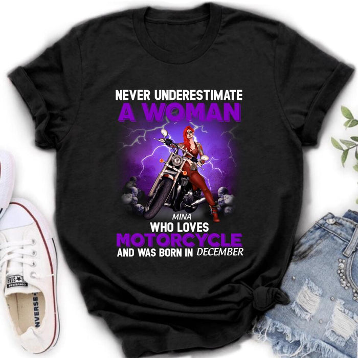 Personalized Biker Girl T-shirt - Gift Idea For Motorcycle Lovers - Never Underestimate A Woman Who Loves Motorcycle And Was Born In December