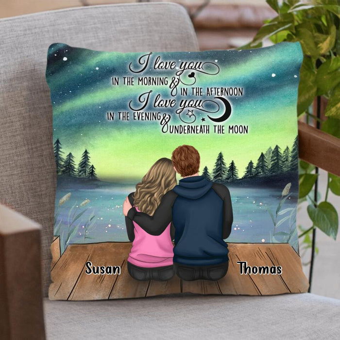 Personalized Couple Pillow Cover, Gifts for Couple Valentines Day - I Love You In The Morning And In The Afternoon - Happy Valentine's