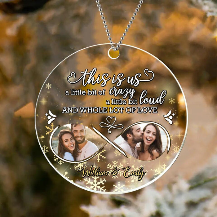 Personalized Couple Photo Acrylic Ornament - Christmas Gift Idea For Couple - This Is Us