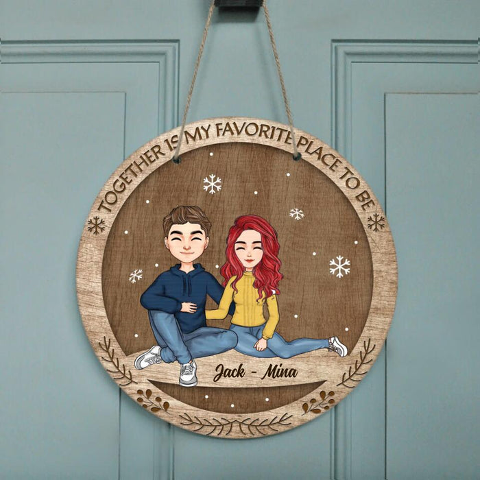 Personalized Couple Circle Wooden Sign - Gift Idea For Couple/Valentine's Day Gift - Together Is My Favorite Place To Be