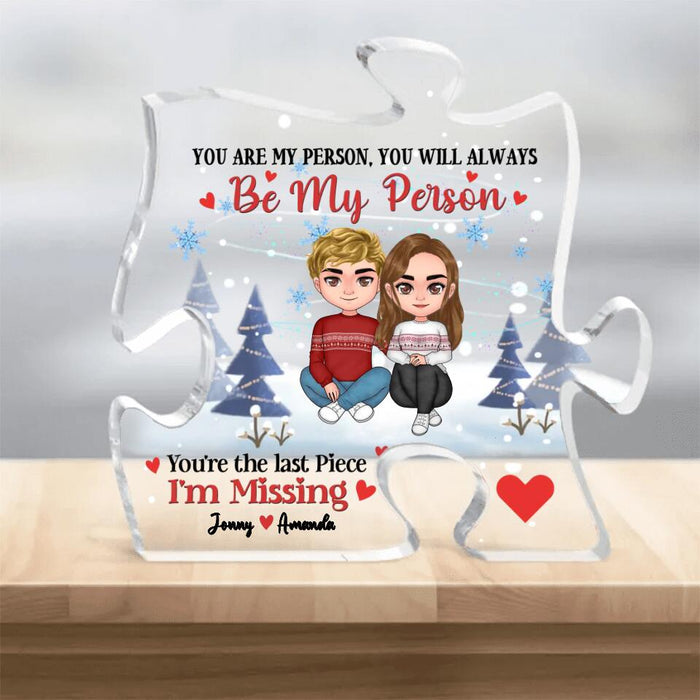 Personalized Couple Puzzle Acrylic Plaque - Christmas/Anniversary Gift Idea For Couple - You're The Last Piece I'm Missing