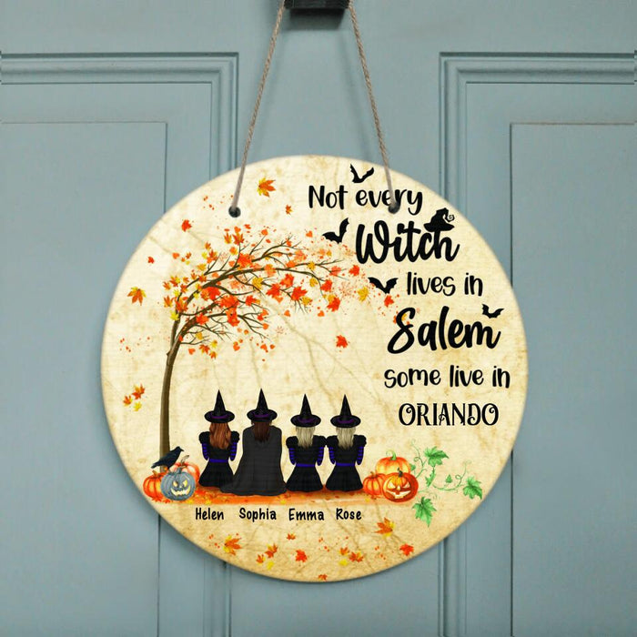 Personalized Witch Door Sign - Best Halloween Gift - Not Every Witch Lives In Salem - BW27XF