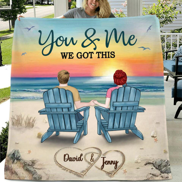 Personalized Couple Quilt/Fleece Blanket - Gift Idea For Couple - You & Me We Got This