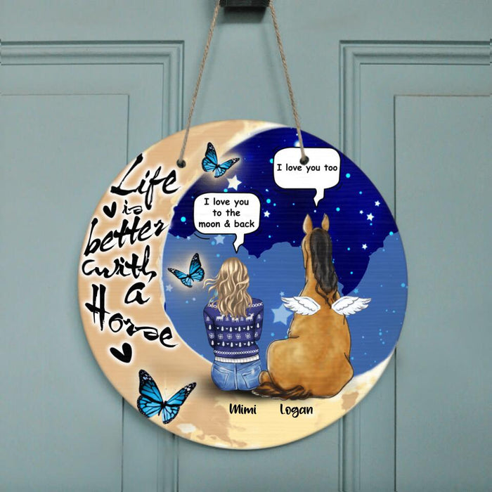 Personalized Memorial Horse Moon Door Sign - Woman With Up to 2 Horses - Life Is Better With A Horse
