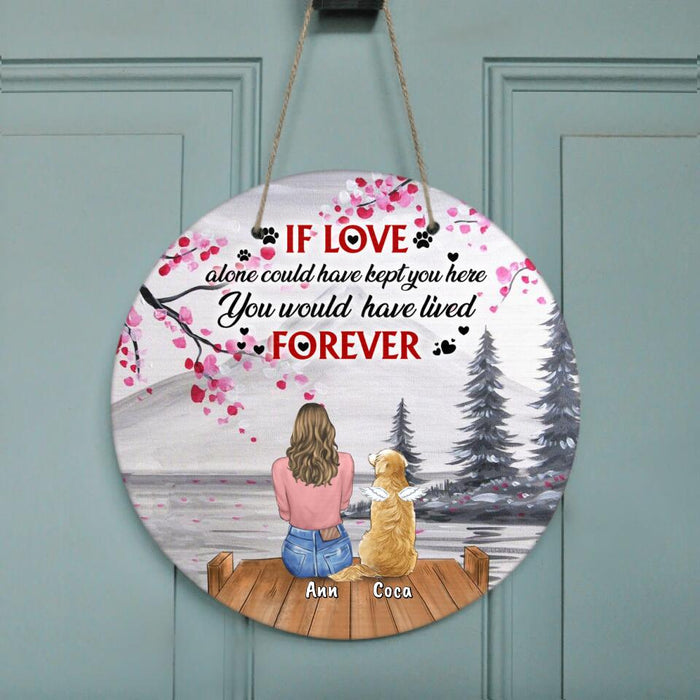 Personalized Memorial Pet Door Sign - Memorial Gift For Dog/Cat Lover - Man/Woman/Couple With Up to 4 Pets - Best Friends Are Never Forgotten