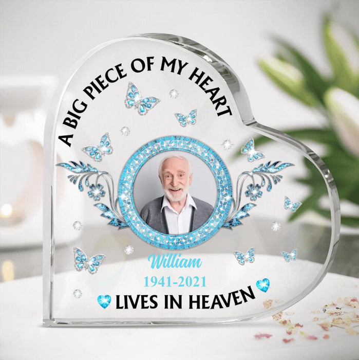 Personalized Dad Memorial Heart Acrylic Plaque - Memorial Gift Idea - A Big Piece Of My Heart Live In Heaven