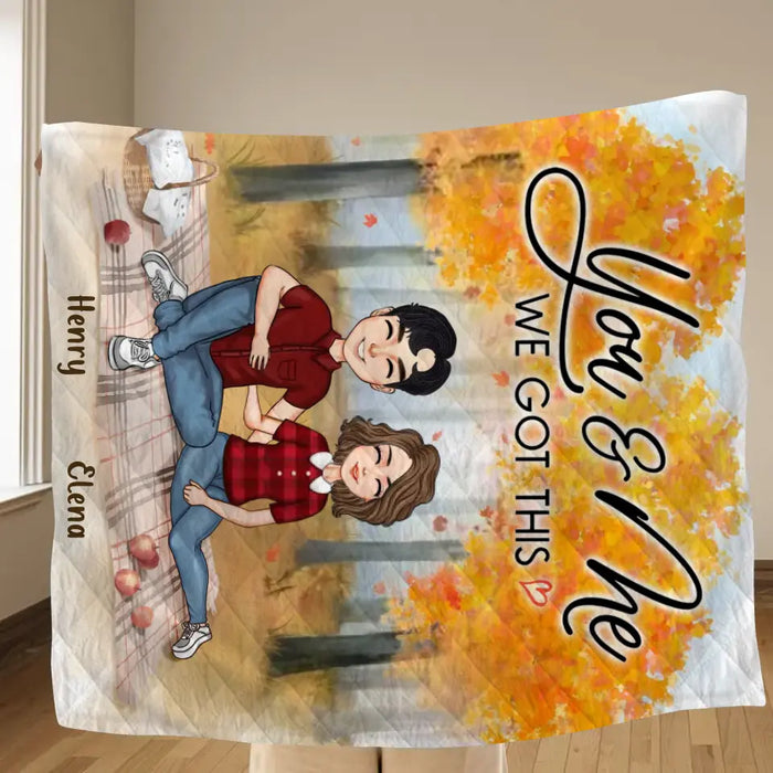Personalized Couple Fleece Throw Blanket/Quilt - Anniversary Gift Idea For Couple - You & Me We Got This