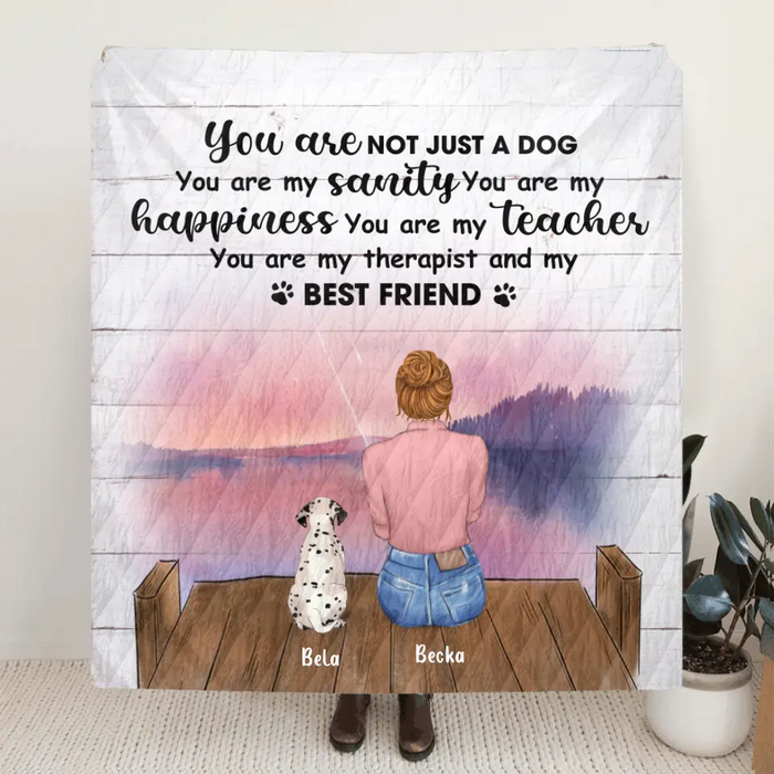Personalized Dog Mom/Dog Dad Quilt - Mom/Dad With Up To 3 Pets Quilt Blanket - You Are My Therapist And My Best Friend