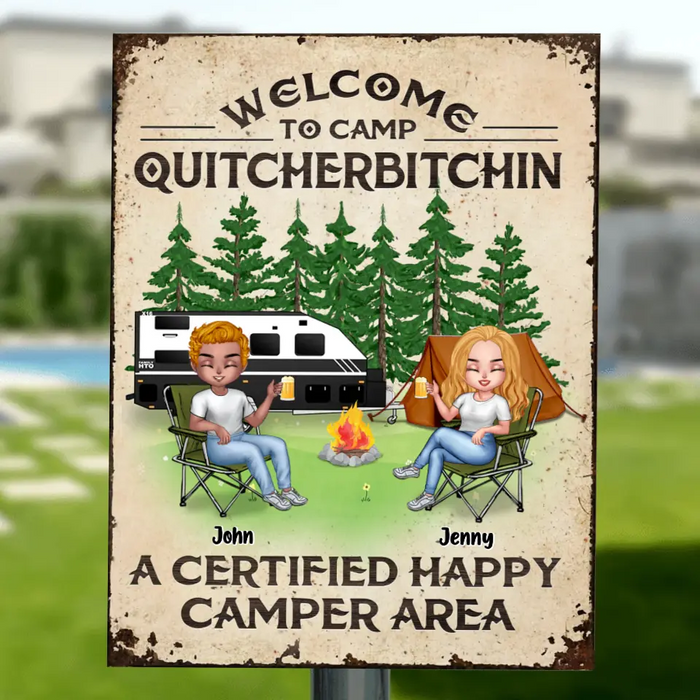 Personalized Camping Metal Sign - Up to 7 People - Gift Idea for Camping Lovers - Welcome To Camp Quitcherbitchin