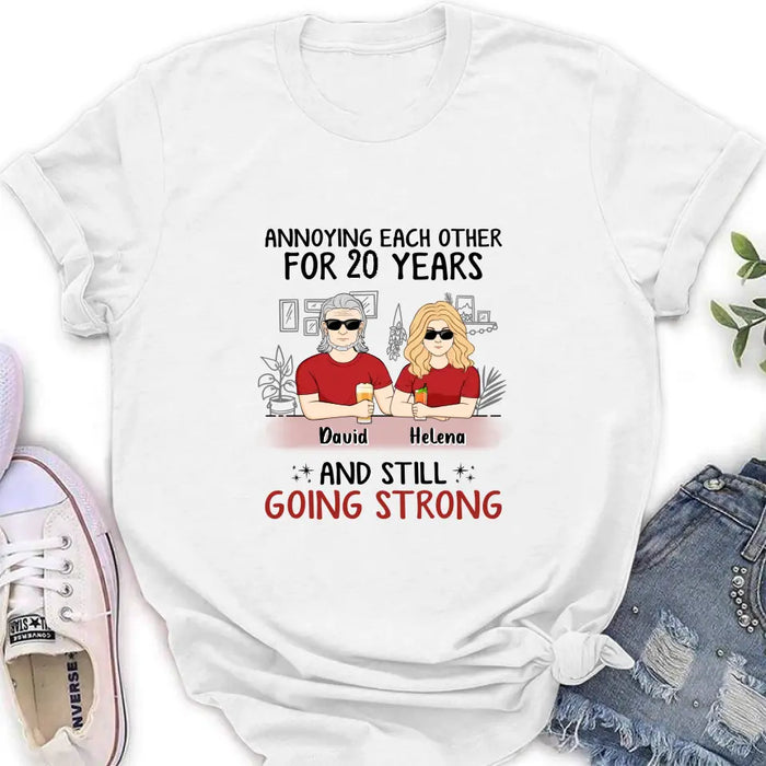 Personalized Couple Shirt/Hoodie - Best Gift Idea For Couple/Husband/Father's Day - Annoying Each Other For 20 Years And Still Going Strong
