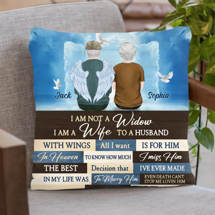 Personalized Couple Pillow Cover - Memorial Gift Idea For Couple - I Am Not A Widow I Am A Wife To A Husband With Wings