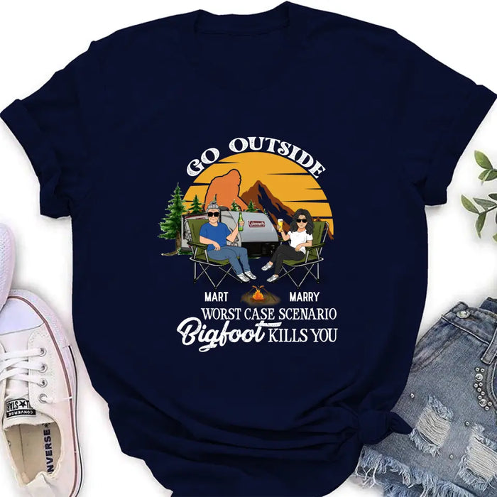 Personalized Couple Camping Shirt/Pullover Hoodie/Long sleeve/Sweatshirt - Gift Idea For Camping Lover - Go Outside Worst Case Scenario Bigfoot Kills You
