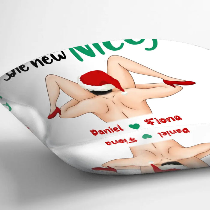 Personalized Couple Pillow Cover - Gift Idea For Couple/Christmas - Naughty Is The New Nice