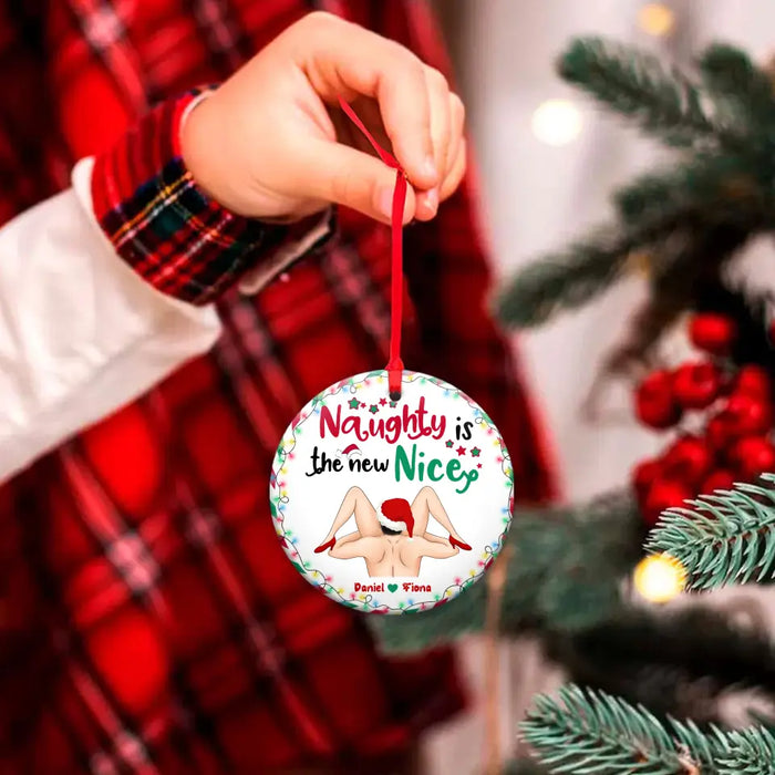 Personalized Couple Circle Wooden Ornament - Gift Idea For Couple/Christmas - Naughty Is The New Nice