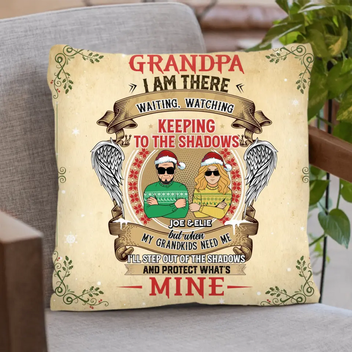 Personalized Grandpa Pillow Cover - Christmas Gift Idea For Grandpa From Grandkids - Grandpa I Am There Waiting