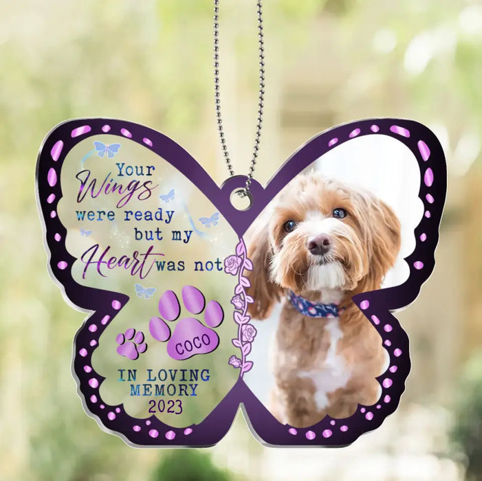 Personalized Pet Memorial Acrylic Ornament - Sympathy Gift For Loss Of Pet - Upload Pet Photo - Your Wings Were Ready But My Heart Was Not