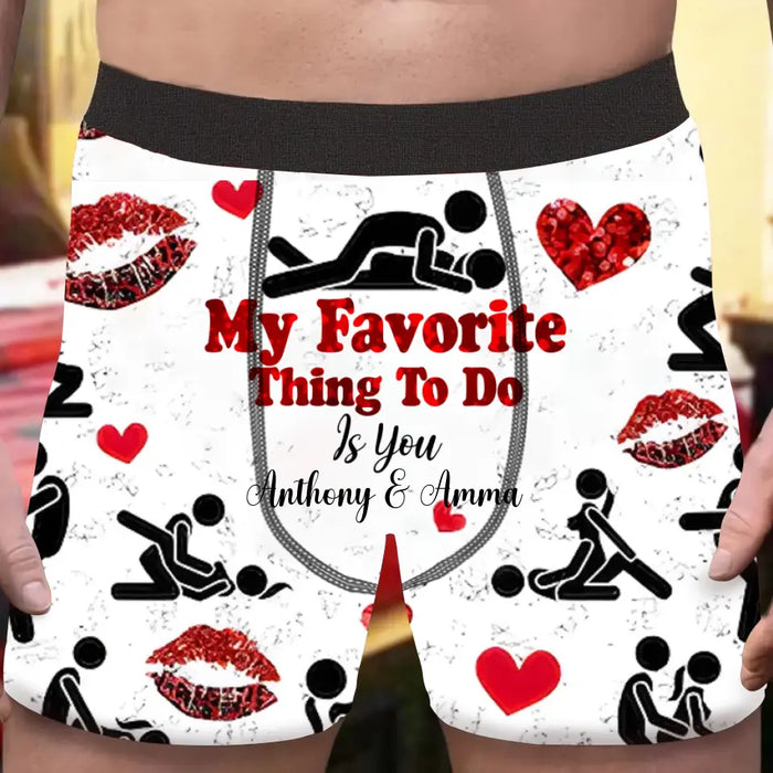 Personalized Men's Boxer Briefs - Upload Photo - Funny/Valentines Gift Idea For Men, Boyfriend, Husband - My Favorite Thing To Do Is You