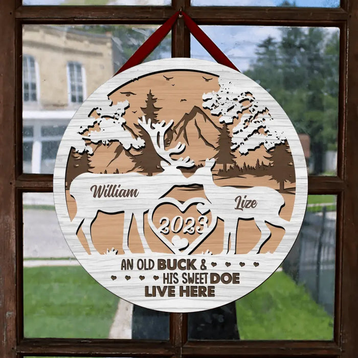 Personalized Couple Circle Wooden Sign - Gift Idea For Couple/Anniversary Gift - An Old Buck And His Sweet Doe Live Here