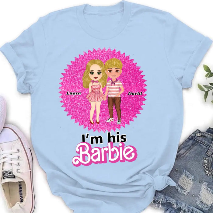 Personalized Couple Matching T-Shirt/Long Sleeve/Sweatshirt/Hoodie - Gift Idea For Couple - I'm Her Barbie