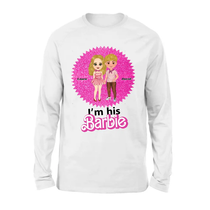 Personalized Couple Matching T-Shirt/Long Sleeve/Sweatshirt/Hoodie - Gift Idea For Couple - I'm Her Barbie