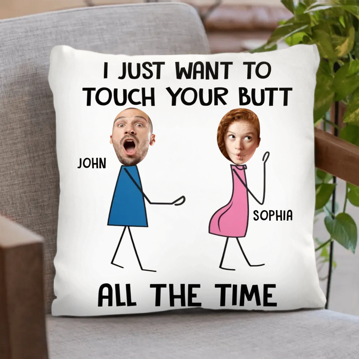 Personalized Couple Pillow Cover - Gift Idea For Couple/Valentine's Day - Upload Photo - I Just Want To Touch Your Butt