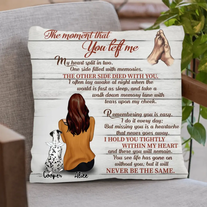 Personalized Dog Memorial Pillow Cover - Woman & Dog - Gift For Dog Owners - My Heart Split In Two - 9RUHCI