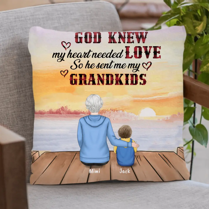Personalized Pillow Cover - Gift for Grandparent and Grandkids - Grandma/Grandpa and Grandkids - Up to 4 Grandkids - God knew my heart needed love