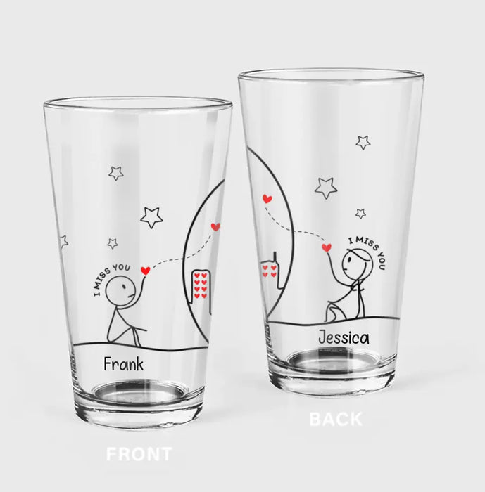 Personalized Couple Pint Glass - Gift Idea For Couple/Him/Her/Valentine's Day - I Miss You