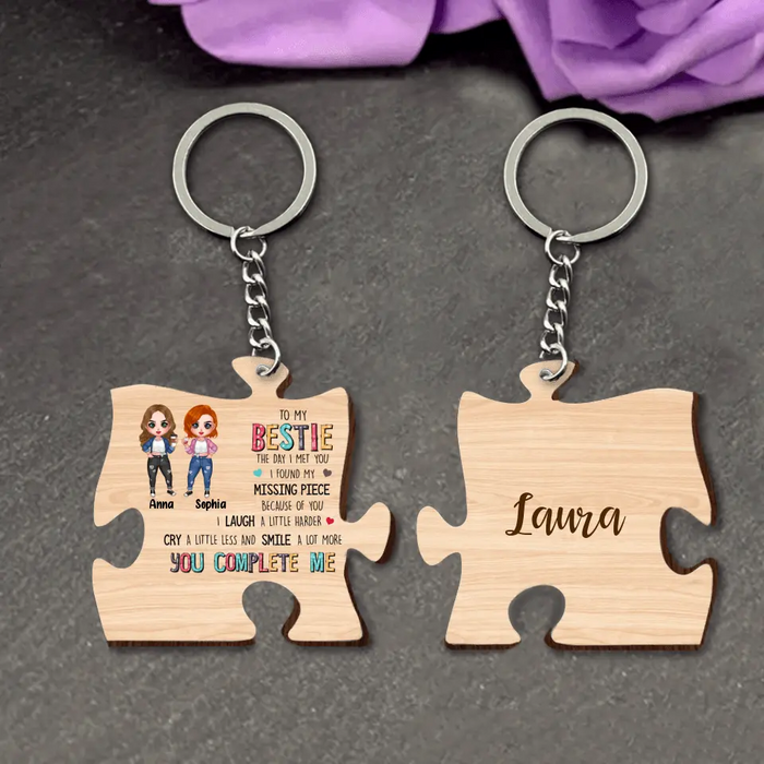 Personalized Bestie Wooden Keychain - Gift Idea For Best Friends - I Found My Missing Piece