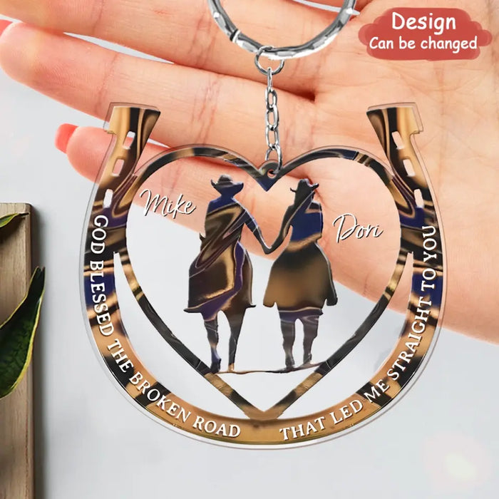Personalized Couple Cowboy And Cowgirl Acrylic Keychain - Gift Idea For Couple/Horse Lover - God Blessed The Broken Road That Led Me Straight To You