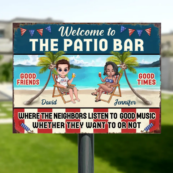 Personalized Couple Metal Sign - Independence Day Gift Idea for Couple - Welcome To The Patio Bar