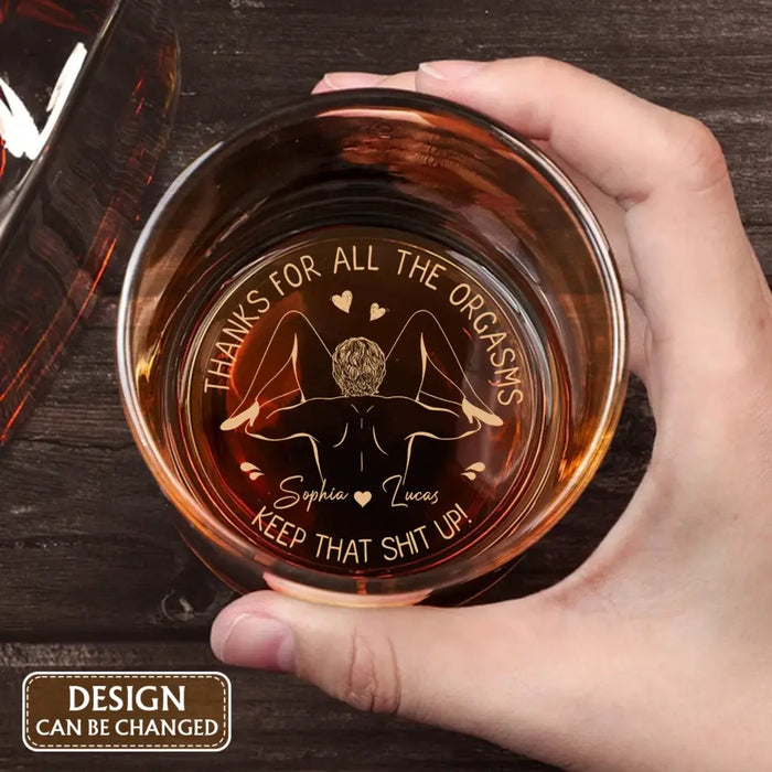 Personalized Couple Engraved Whiskey Glass - Gift Idea For Couple - Thanks For All The Orgasms