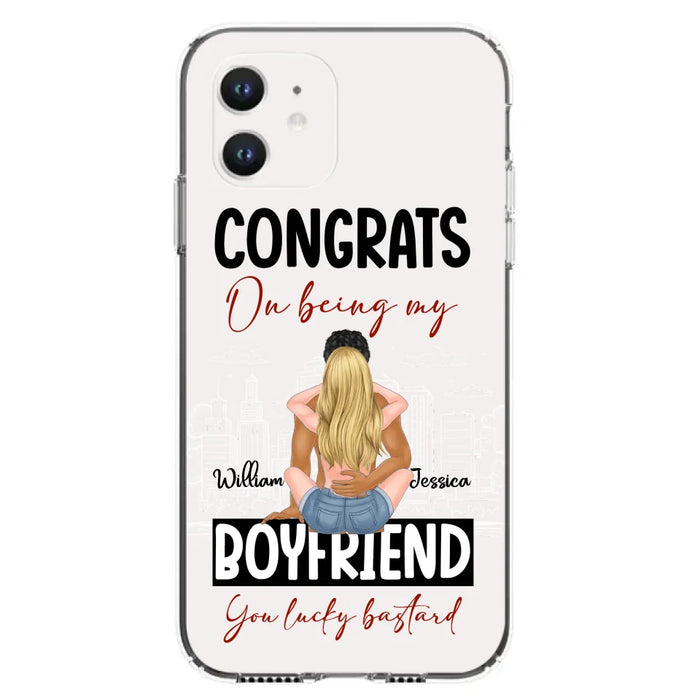 Personalized Couple Phone Case - Gift Idea For Couple/Valentines Day - Congrats On Being My Boyfriend You Lucky Bastard - Case For iPhone/Samsung