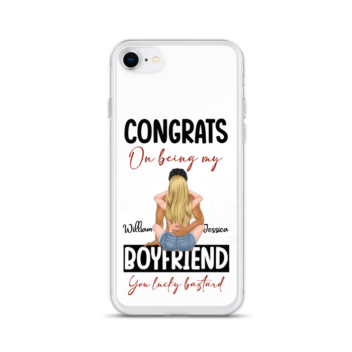 Personalized Couple Phone Case - Gift Idea For Couple/Valentines Day - Congrats On Being My Boyfriend You Lucky Bastard - Case For iPhone/Samsung