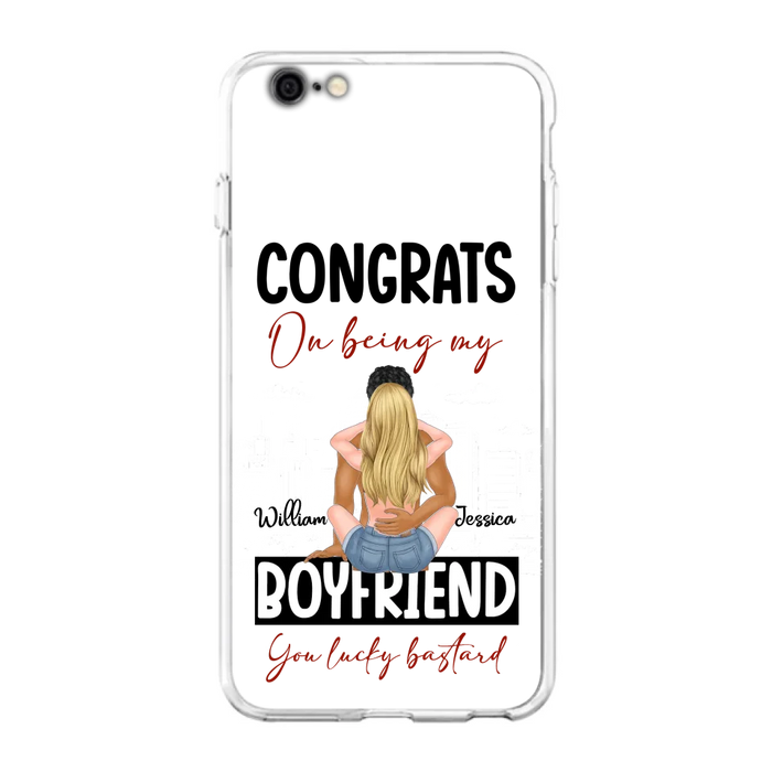 Personalized Couple Phone Case - Gift Idea For Couple/Valentines Day - Congrats On Being My Boyfriend You Lucky Bastard - Case For iPhone/Samsung