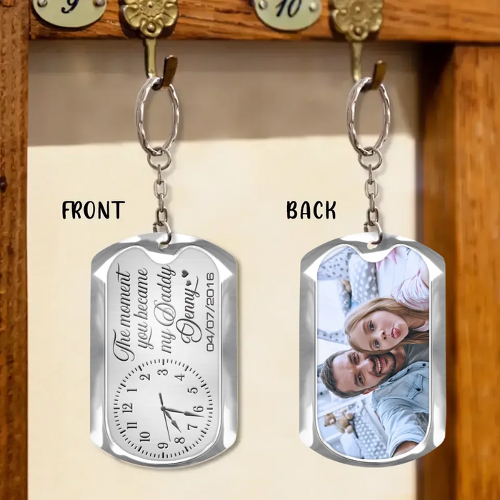Personalized Daddy Photo Aluminum Keychain - Father's Day Gift Idea - The Moment You Became My Daddy