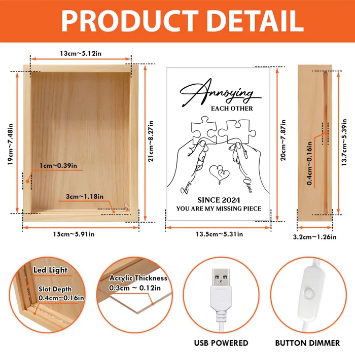 Personalized Couple Frame Light Box - Gift Idea For Couple/Valentines - Annoying Each Other Since You Are My Missing Place