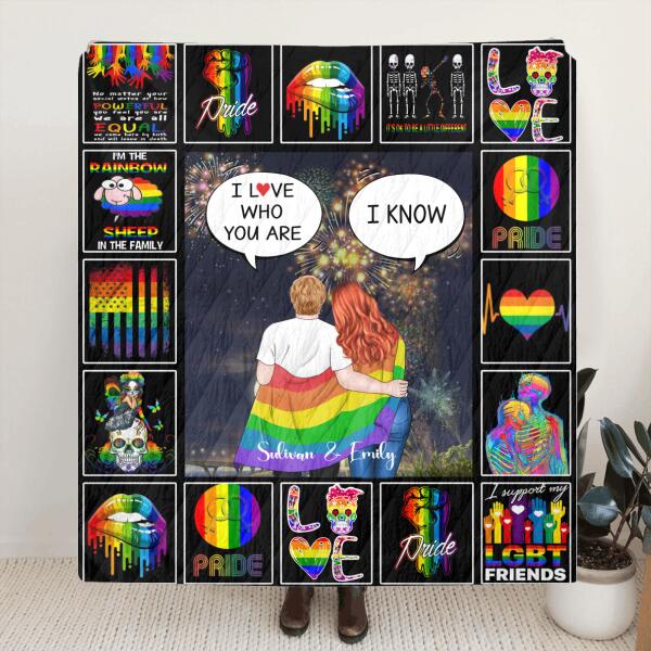 Personalized Quilt/Fleece Blanket Gift For LGBT - Best Gift Idea For LGBT Couple - I Love Who You Are - A9NOXV