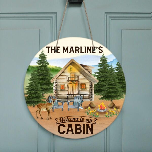 Personalized Off-Grid/Log Cabin Door Sign - Best Gift For Family/Couple - Welcome To Our Cabin - IR6K80