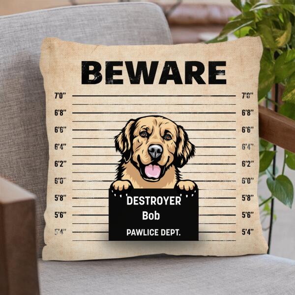 Personalized Dog Crime Pillow Cover - Dog's Fault with up to 3 Dogs - Beware Destroyer - F4VL7Q