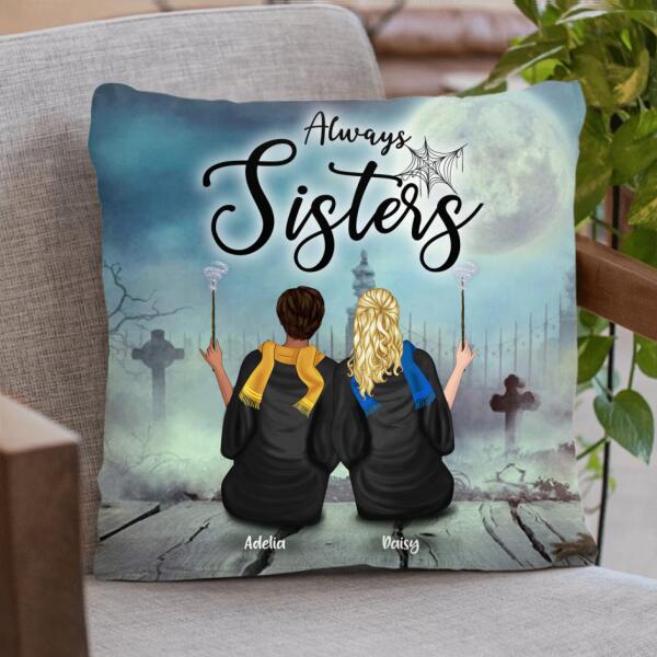 Personalized Witch Pillow Cover - Up to 4 Witches - Gift For Best Friends - Always Sisters