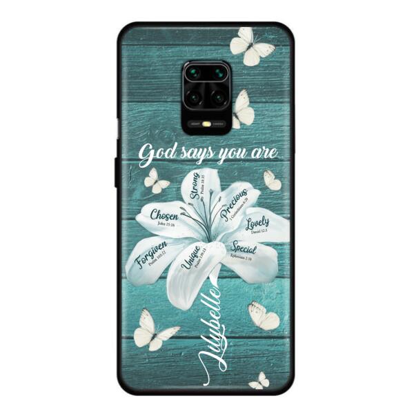 Personalized Phone Case - Gods Says You Are - Case For Xiaomi Huawei Oppo - BR9N4C