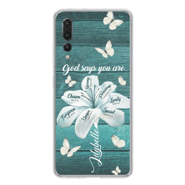 Personalized Phone Case - Gods Says You Are - Case For Xiaomi Huawei Oppo - BR9N4C