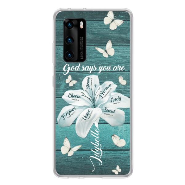 Personalized Phone Case - Gods Says You Are - Case For Xiaomi Huawei Oppo - BR9N4C