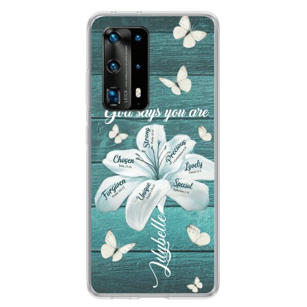 Personalized Phone Case - Gods Says You Are - Case For Xiaomi Huawei Oppo - BR9N4C