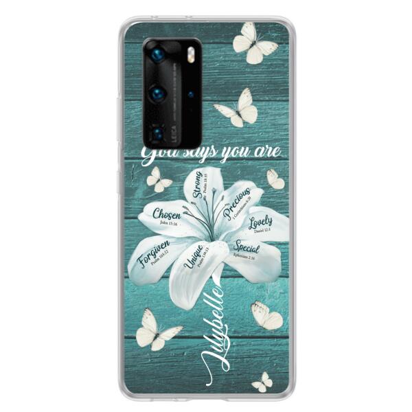 Personalized Phone Case - Gods Says You Are - Case For Xiaomi Huawei Oppo - BR9N4C